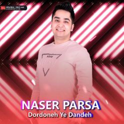 Naser Parsa – Dordone Ye Dande